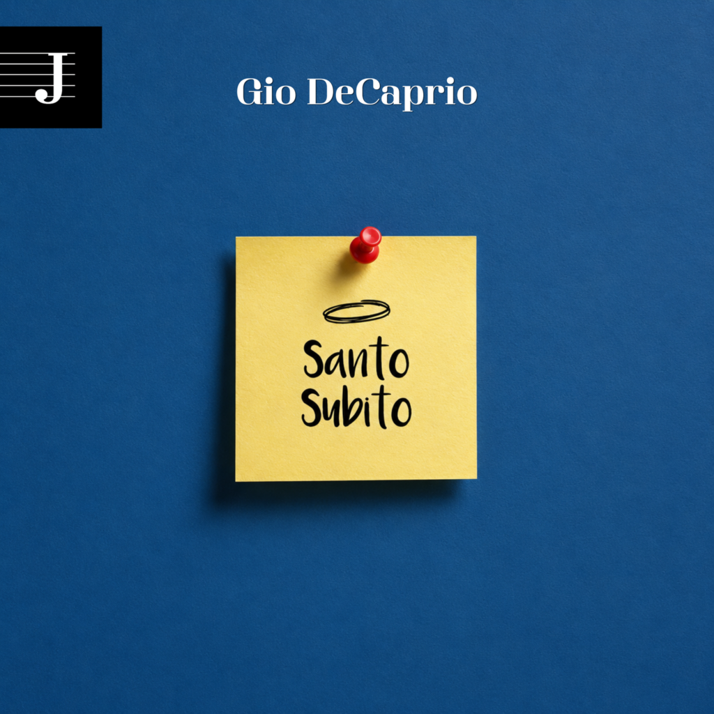 GIO DECAPRIO: dall’11 settembre sui digital store e in radio “SANTO SUBITO” il nuovo singolo
